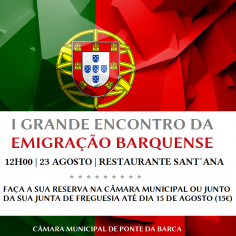 Cmara Municipal Promove Primeiro Encontro da Emigrao Barquense